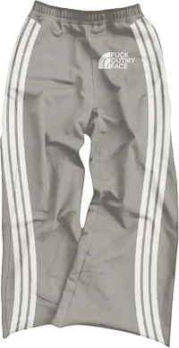 "F*ck Out My Face Sweats"